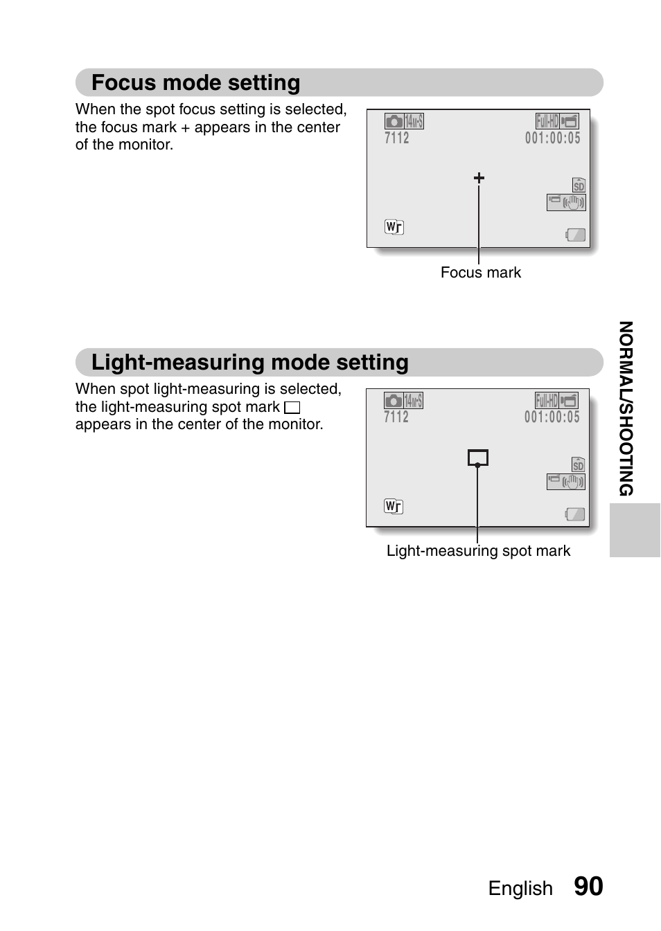 Focus mode setting, Light-measuring mode setting, Focus mode setting light-measuring mode setting | Focus mode setting” on, Light-measuring mode, Setting” o, And 90, English | Sanyo XACTI VPC-CA100EX User Manual | Page 115 / 202