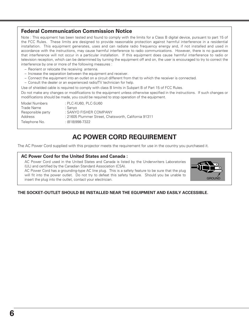 6compliance, Ac power cord requirement, Federal communication commission notice | Sanyo PLC-SU60 User Manual | Page 6 / 60