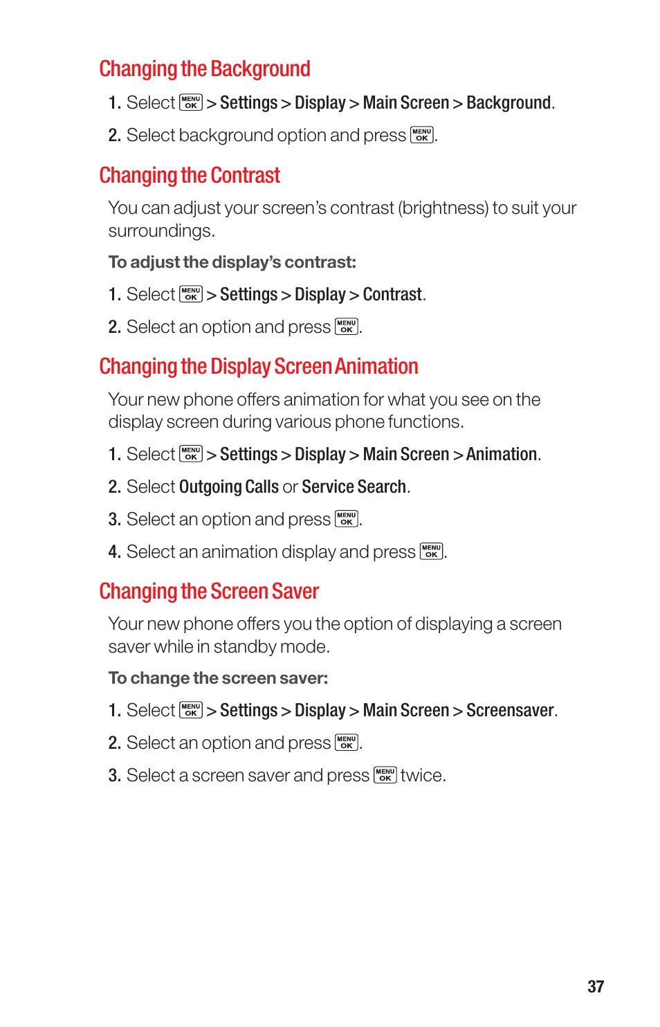 Changing the background, Changing the contrast, Changing the display screen animation | Changing the screen saver | Sanyo PRO-700 User Manual | Page 41 / 133