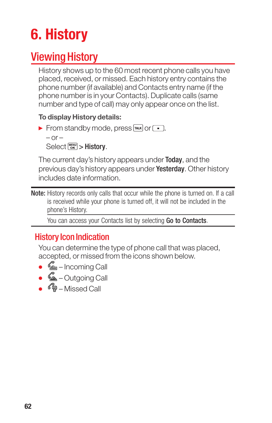 History, Viewing history, History icon indication | Sanyo PRO-700 User Manual | Page 66 / 133