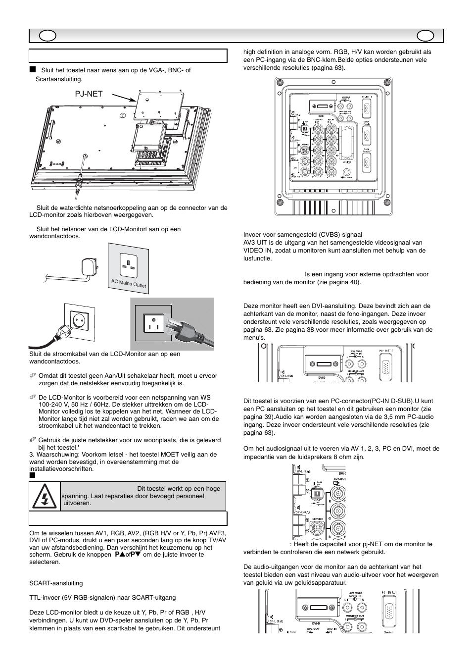 Inst, Inst alla alla tie tie, Stap : 1 netaansluitingen | Stap : 2 aansluitingen, Waarschuwing, Pj-net | Sanyo CE42SR1 User Manual | Page 36 / 68