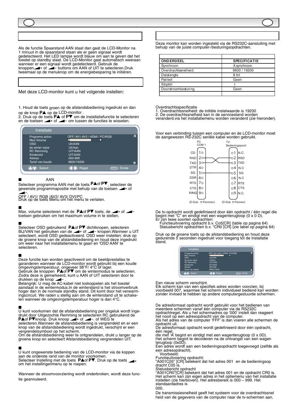 Bestruring via pc, Installatiemenu, Menu-instellingen pc instellingen rs232c | Sanyo CE42SR1 User Manual | Page 40 / 68