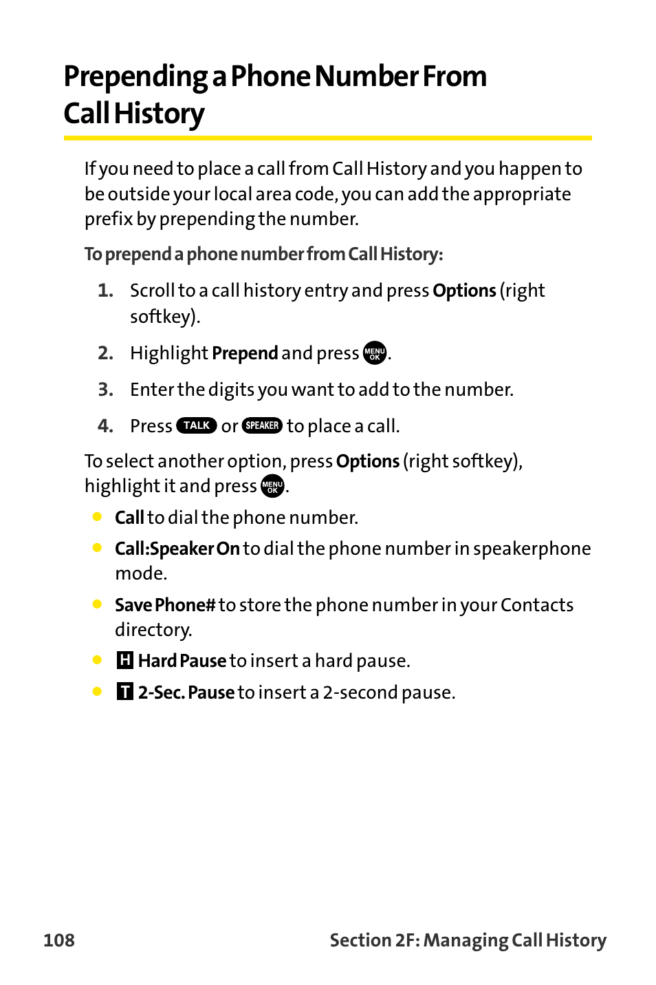 Prepending a phone number fr, Prepending a phone number from call history, Prependinga phone number from call history | Sanyo VI-2300 User Manual | Page 120 / 286