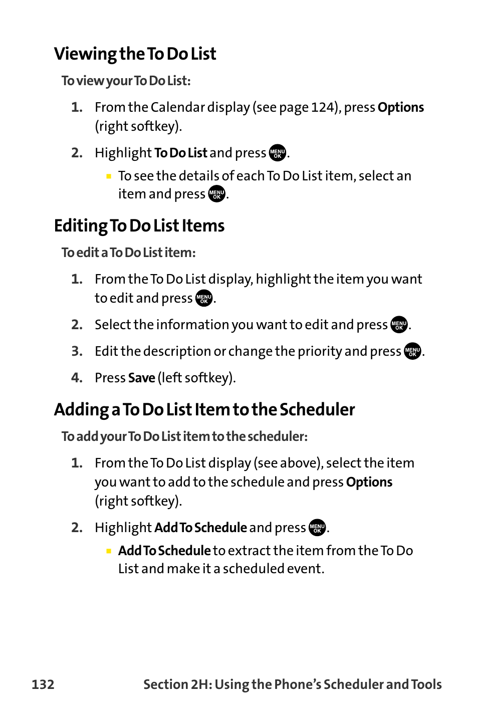 Viewing the to do list, Editing to do list items, Adding a to do list item to the scheduler | Sanyo VI-2300 User Manual | Page 144 / 286