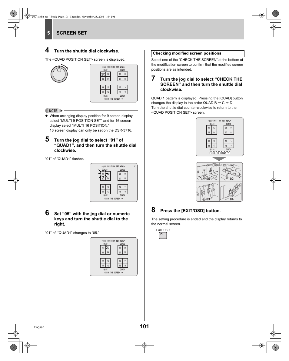 Screen set 5, Turn the shuttle dial clockwise, Press the [exit/osd] button | Checking modified screen positions | Sanyo DSR-3709 User Manual | Page 102 / 126