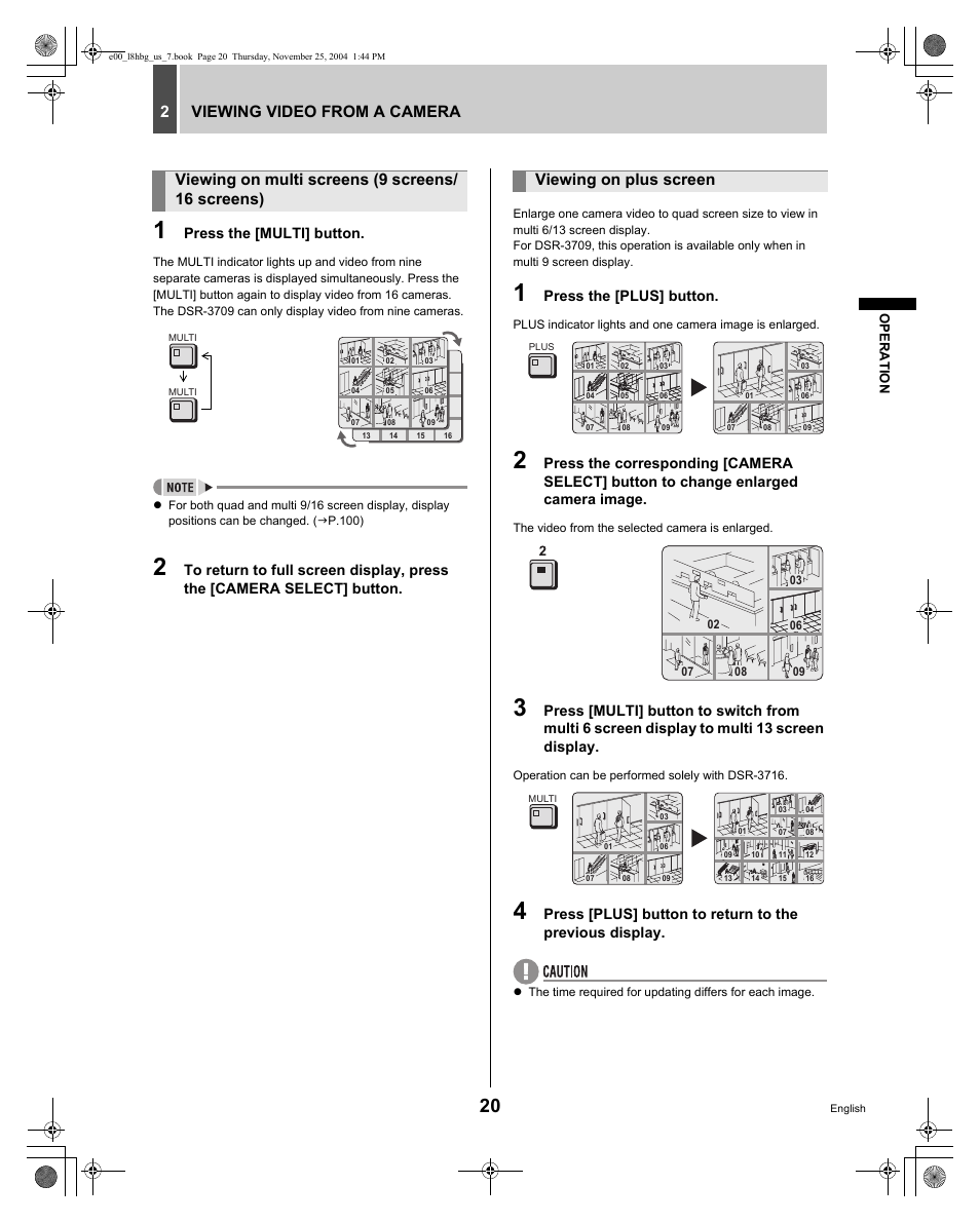 Viewing video from a camera 2, Viewing on multi screens (9 screens/ 16 screens), Viewing on plus screen | Press the [multi] button, Press the [plus] button | Sanyo DSR-3709 User Manual | Page 21 / 126