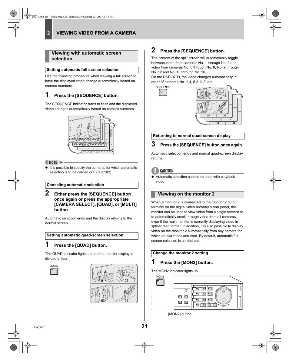 Viewing video from a camera 2, Viewing with automatic screen selection, Viewing on the monitor 2 | Sanyo DSR-3709 User Manual | Page 22 / 126