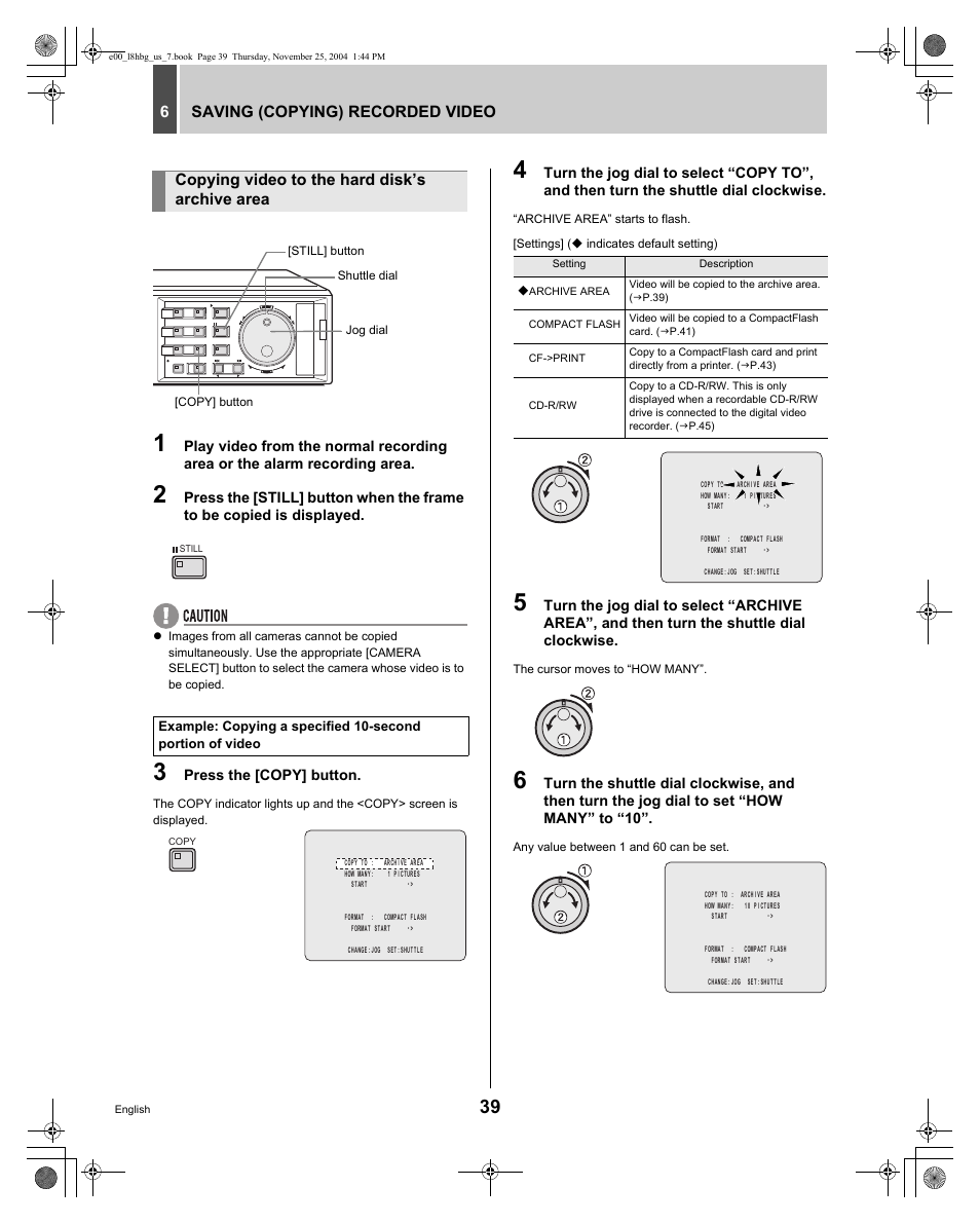 Saving (copying) recorded video 6, Copying video to the hard disk’s archive area | Sanyo DSR-3709 User Manual | Page 40 / 126