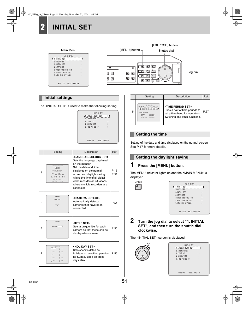 Initial set, Initial settings, Setting the time setting the daylight saving | Press the [menu] button | Sanyo DSR-3709 User Manual | Page 52 / 126