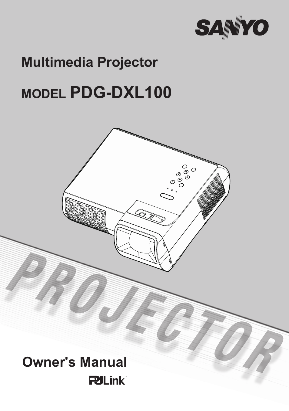 Sanyo PJLINK PDG-DXL100 User Manual | 63 pages