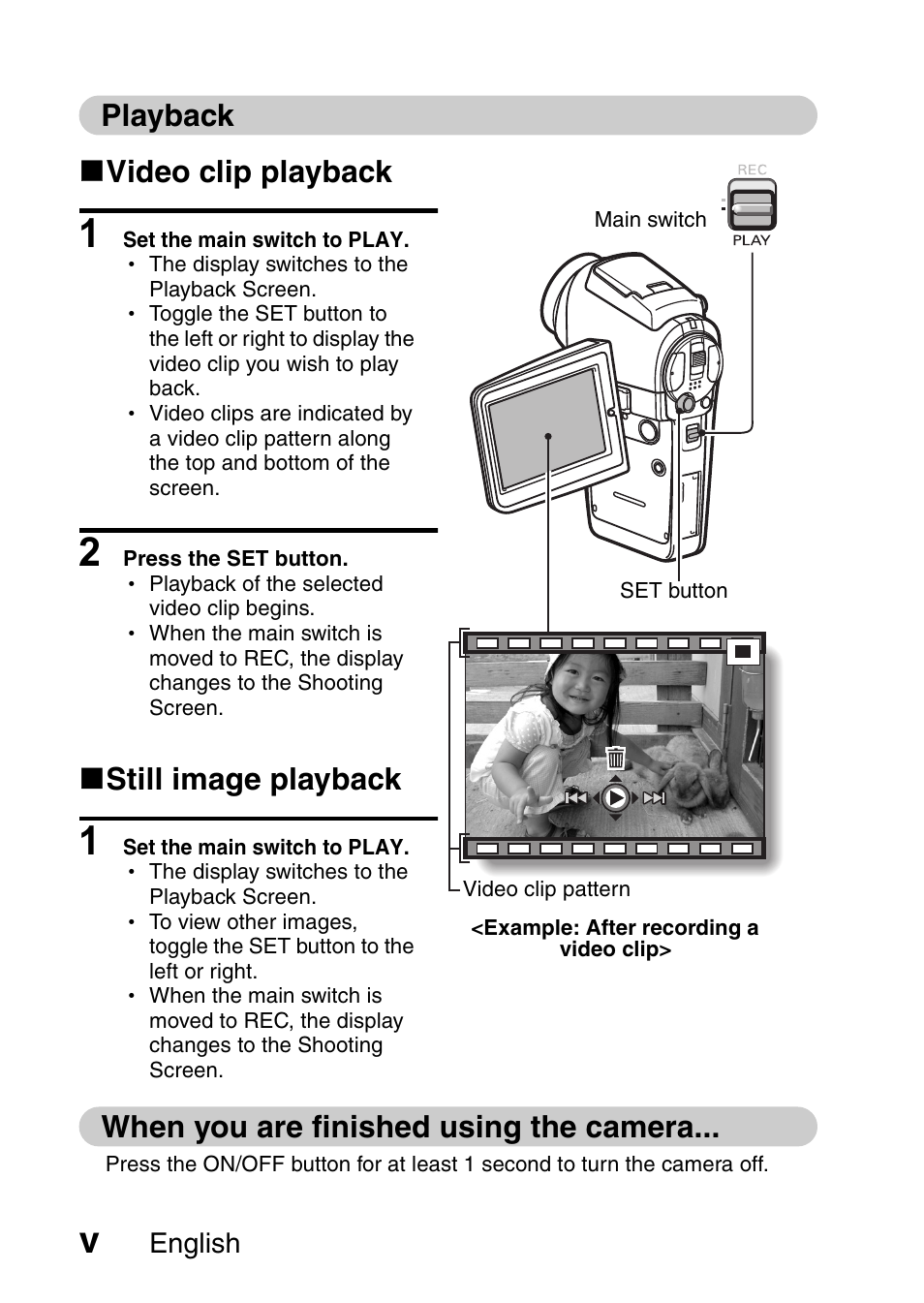 Playback k video clip playback, K still image playback, When you are finished using the camera | Sanyo VPC-HD1E User Manual | Page 6 / 200