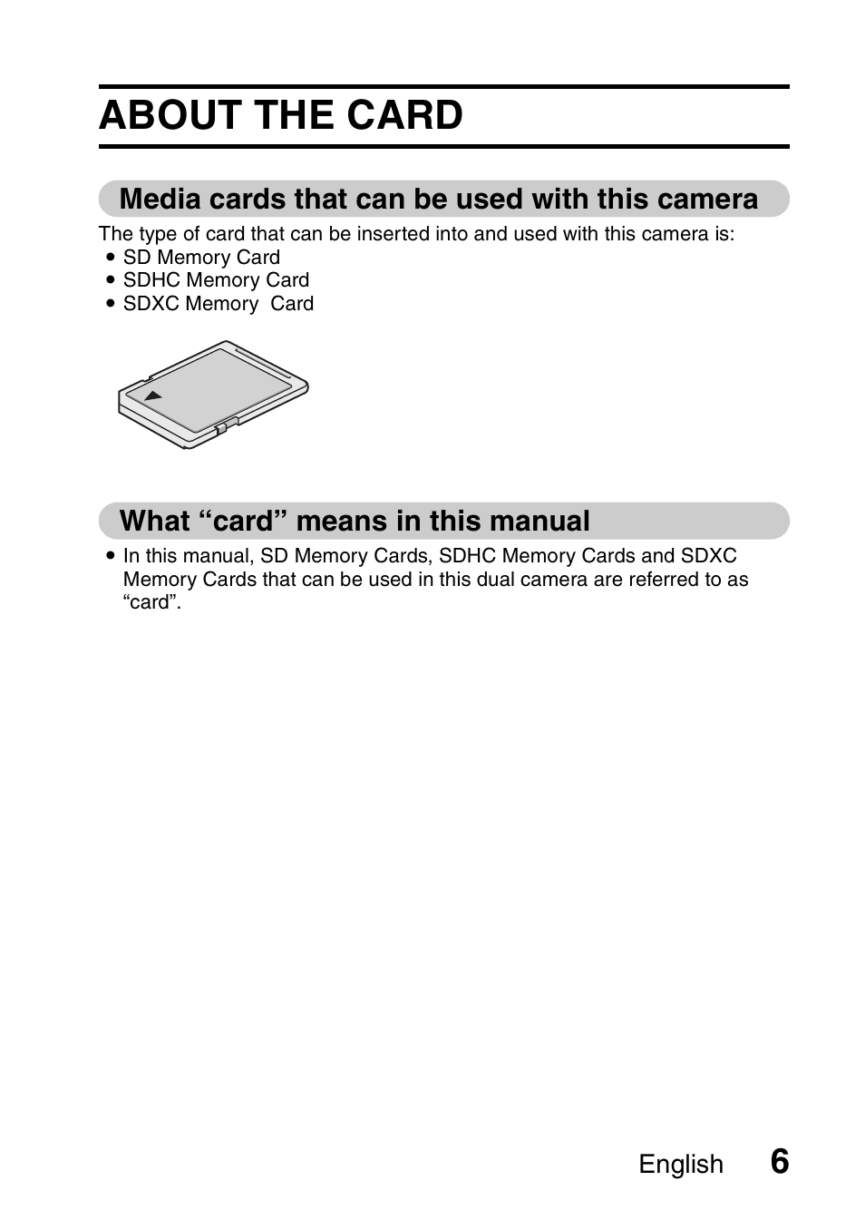 About the card, Media cards that can be used with this camera, What “card” means in this manual | Sanyo VPC-CG20 User Manual | Page 15 / 75