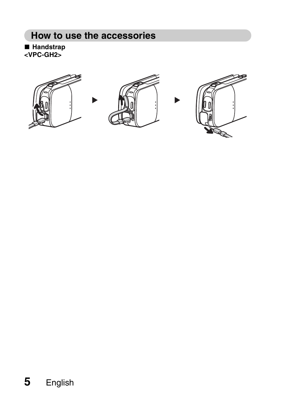 How to use the accessories | Sanyo VPC-GH1EX User Manual | Page 14 / 79