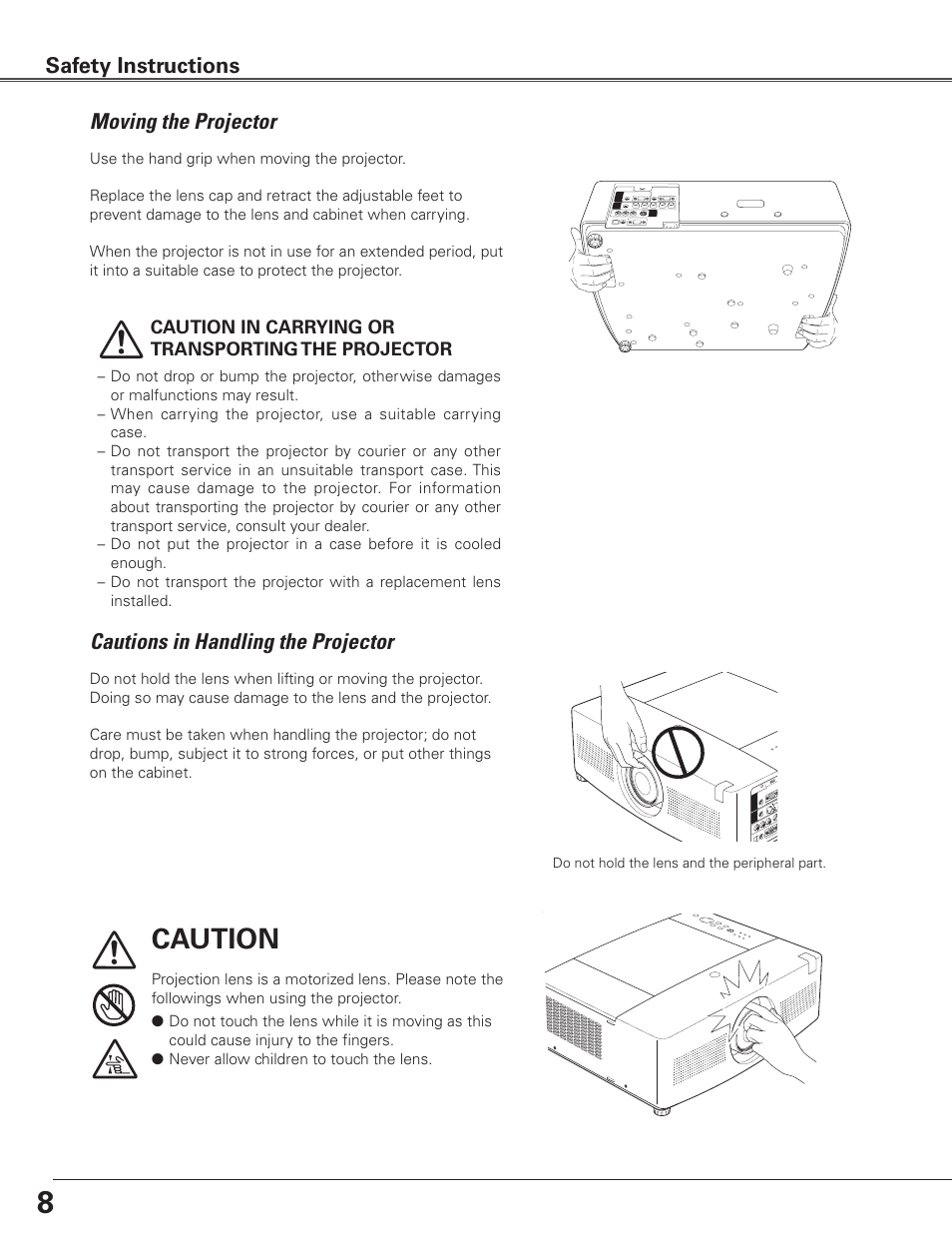 Moving the projector, Cautions in handling the projector, Caution | Moving the projector safety instructions | Sanyo PLC WTC500L User Manual | Page 8 / 89