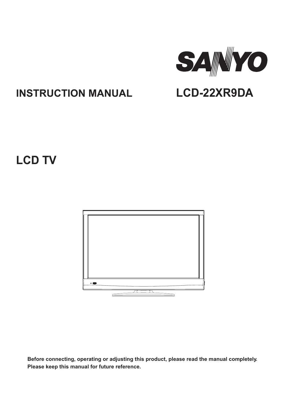 Sanyo LCD-22XR9DA User Manual | 40 pages