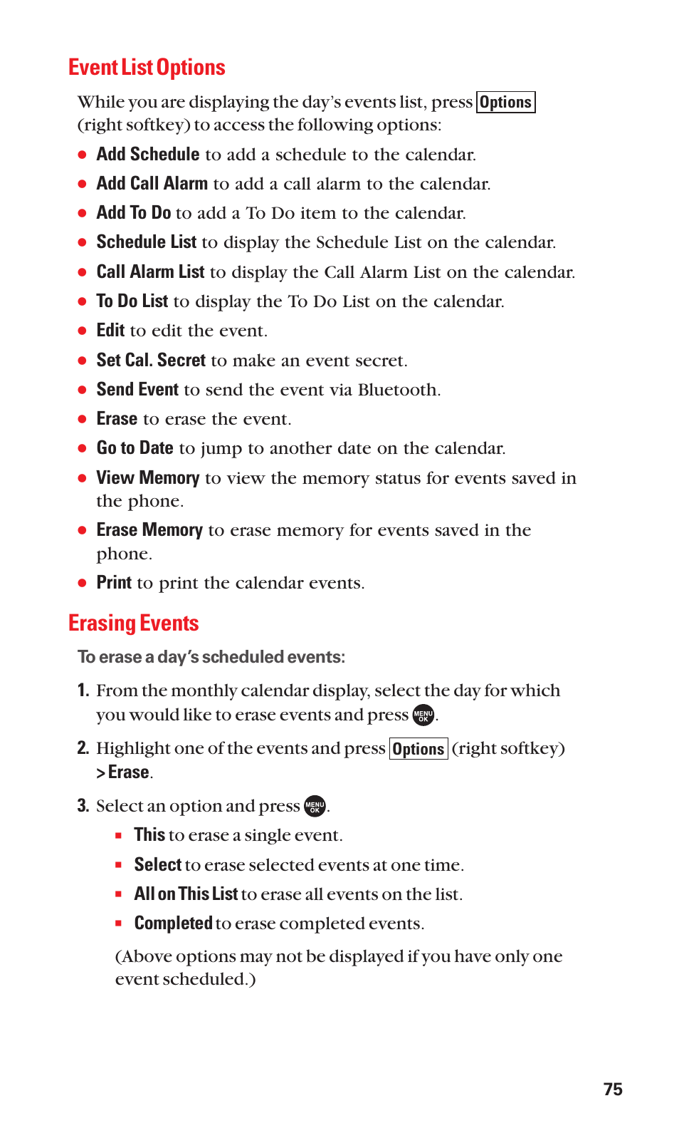 Event list options, Erasing events, Add schedule to add a schedule to the calendar | Add call alarm to add a call alarm to the calendar, Add to do to add a to do item to the calendar, Edit to edit the event, Set cal. secret to make an event secret, Send event to send the event via bluetooth, Erase to erase the event, Go to date to jump to another date on the calendar | Sanyo SCP-7050 User Manual | Page 83 / 139