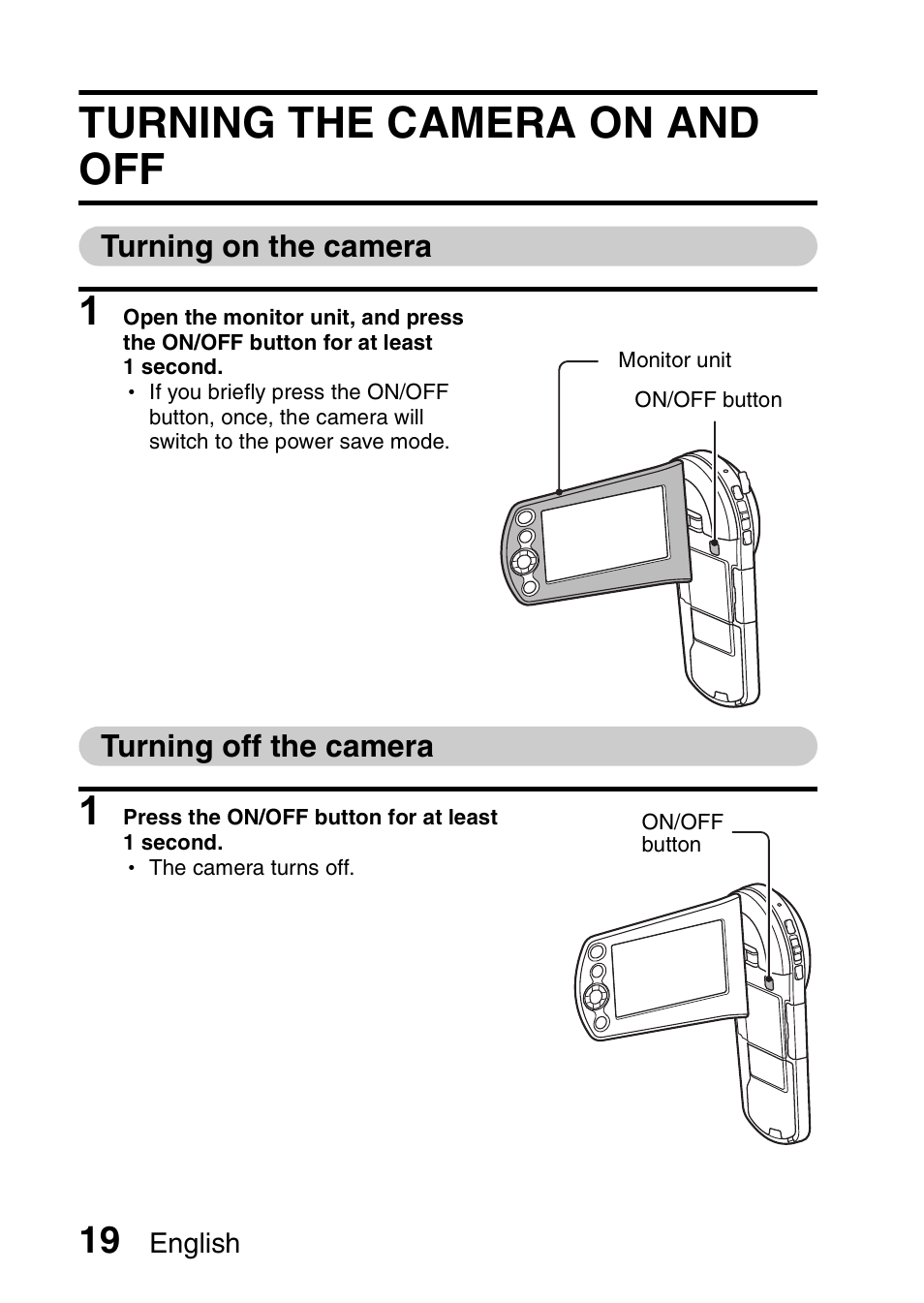 Turning the camera on and off, Turning on the camera, Turning off the camera | Turning on the camera turning off the camera, And 19) | Sanyo VPC-CS1EX User Manual | Page 42 / 92
