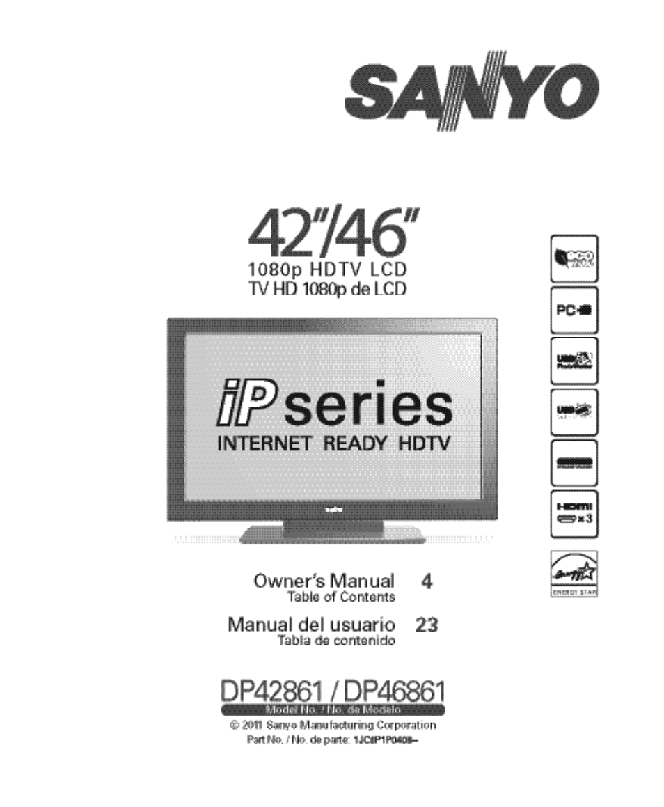 Sanyo iP SERIES INTERNET READY HDTV DP42861 User Manual | 36 pages