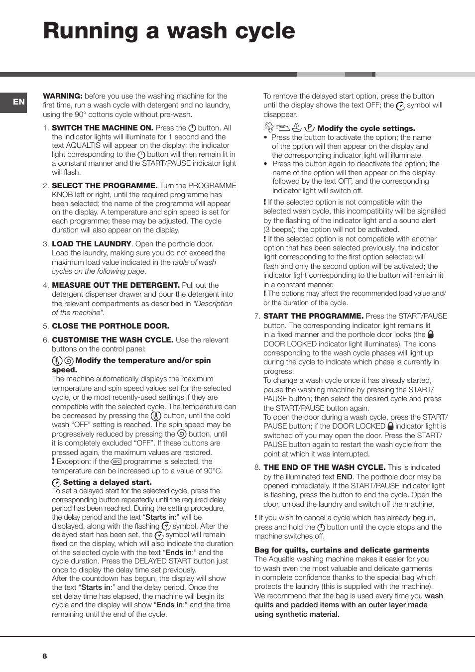 Running a wash cycle | Hotpoint Ariston AQ113D 697 User Manual | Page 8 / 72