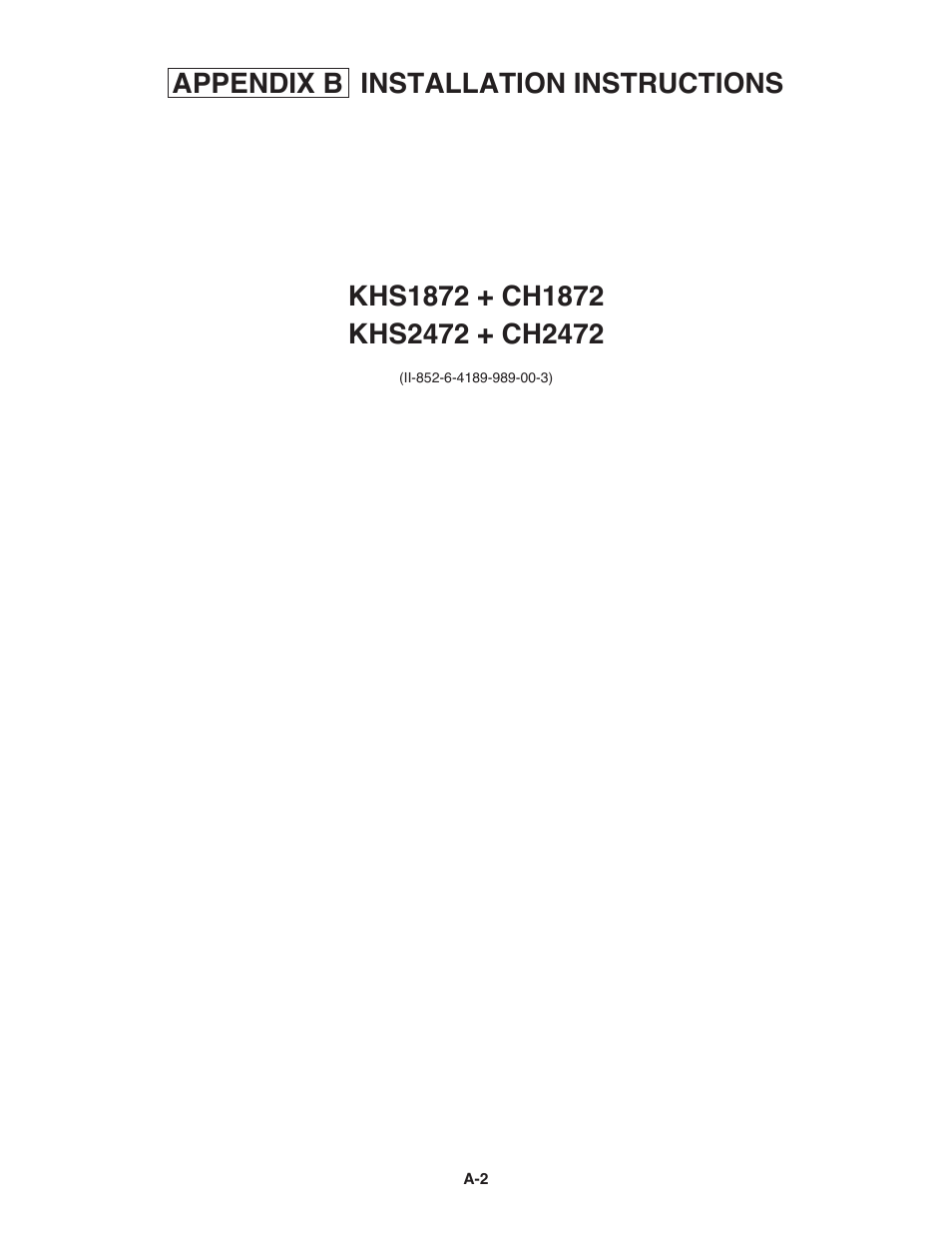 Appendix b | Sanyo KHS2472 User Manual | Page 86 / 111