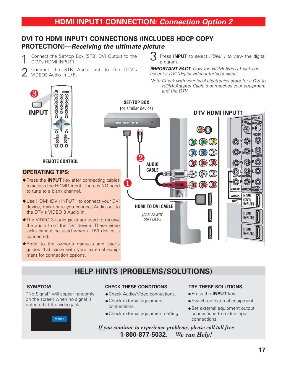 Hdmi 1 (set-top box w/dvi cable), Connection option 2, Hdmi input1 connection | Help hints (problems/solutions), Receiving the ultimate picture | Sanyo DP42647 User Manual | Page 17 / 48