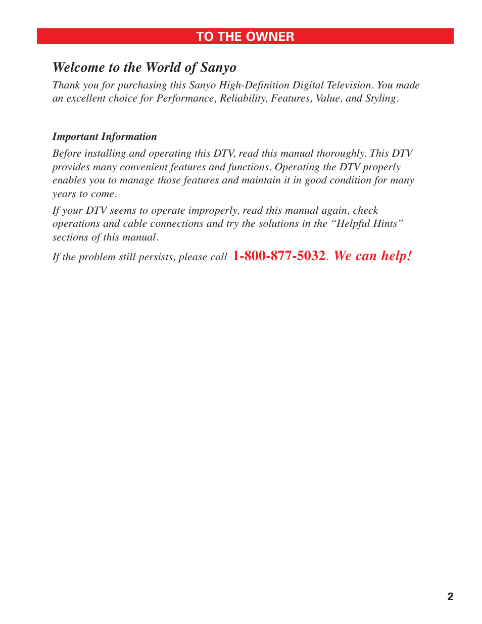To the owner, Welcome to the world of sanyo, We can help | Sanyo DP42647 User Manual | Page 2 / 48