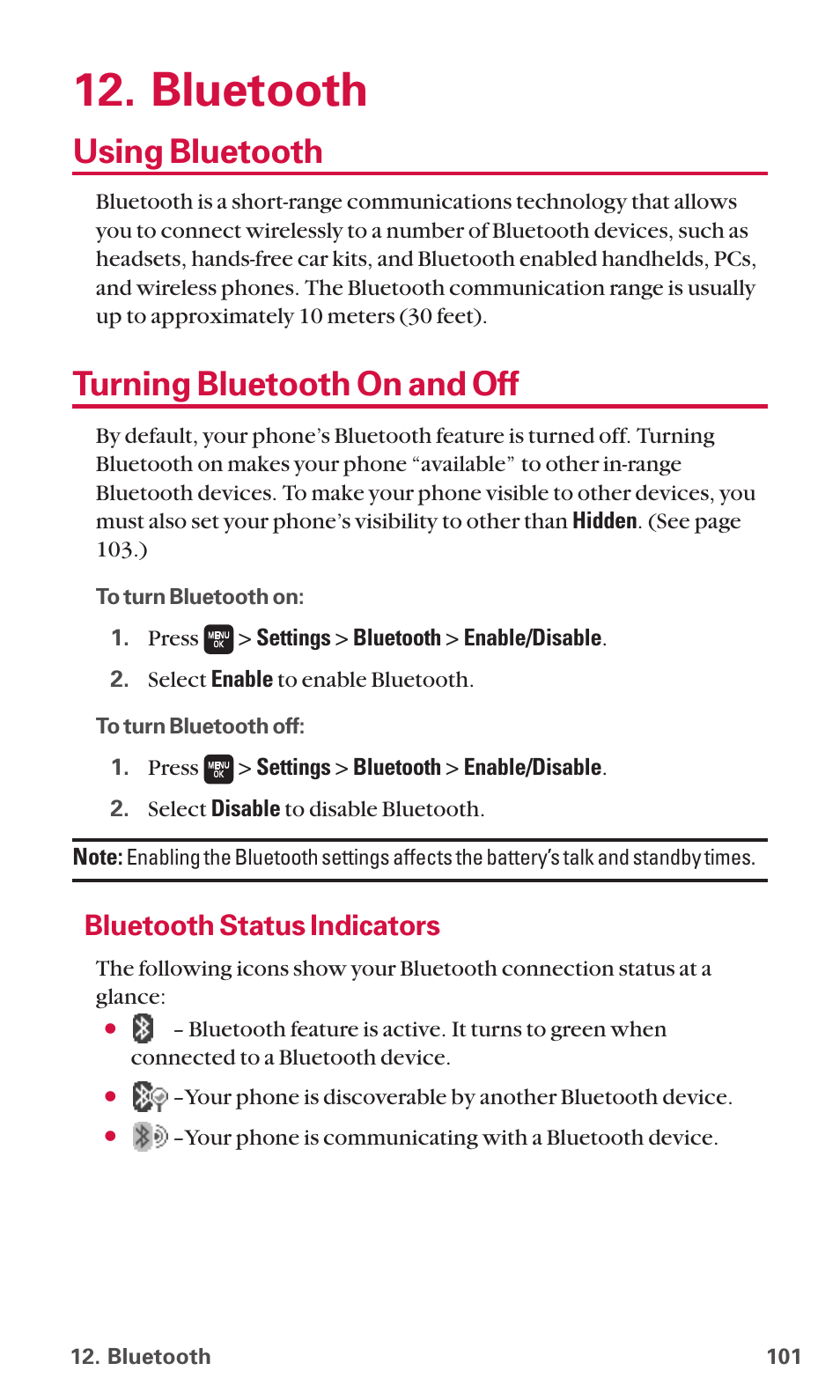 Bluetooth, Using bluetooth, Turning bluetooth on and off | Bluetooth status indicators | Sanyo SCP-6600 User Manual | Page 107 / 133