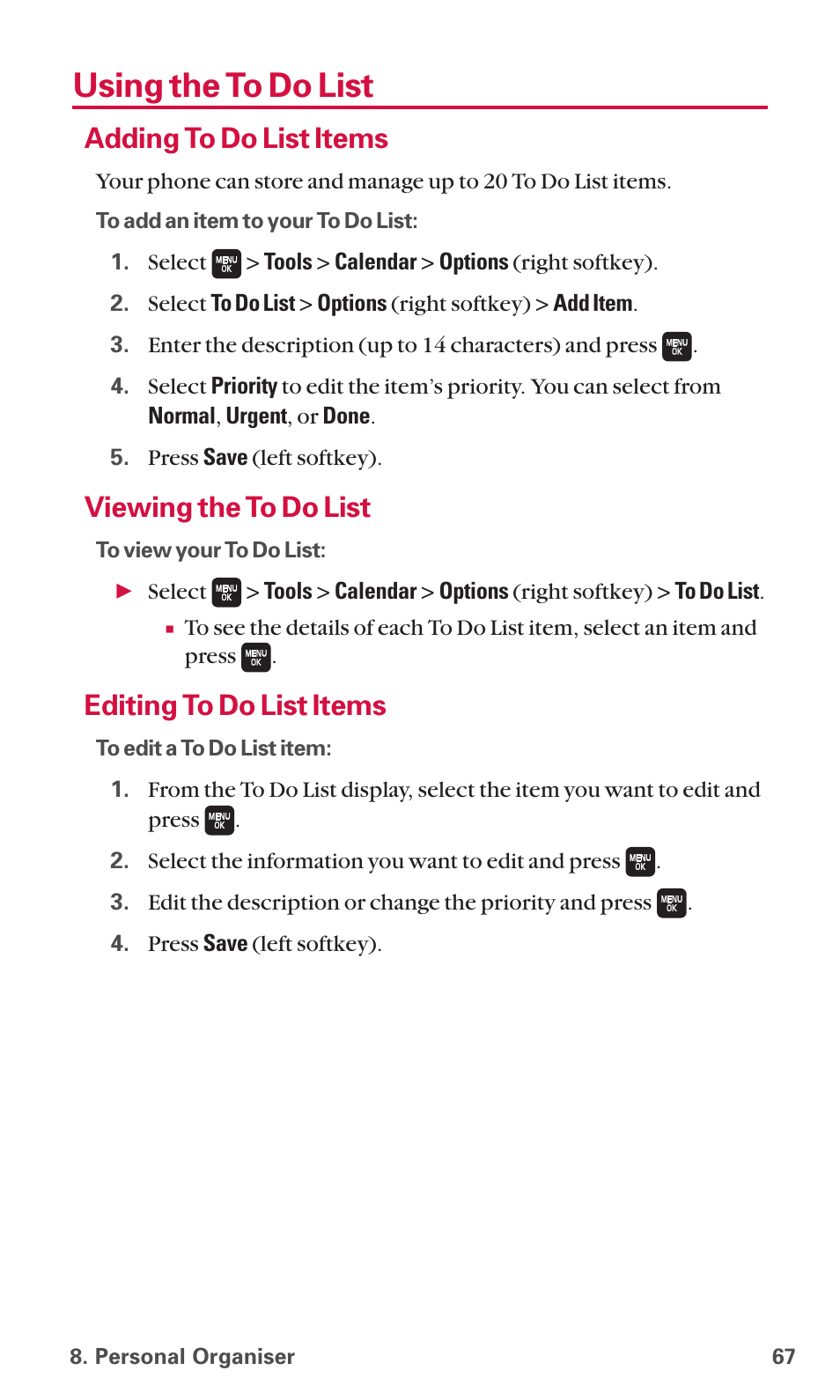 Using the to do list, Adding to do list items, Viewing the to do list | Editing to do list items | Sanyo SCP-6600 User Manual | Page 73 / 133