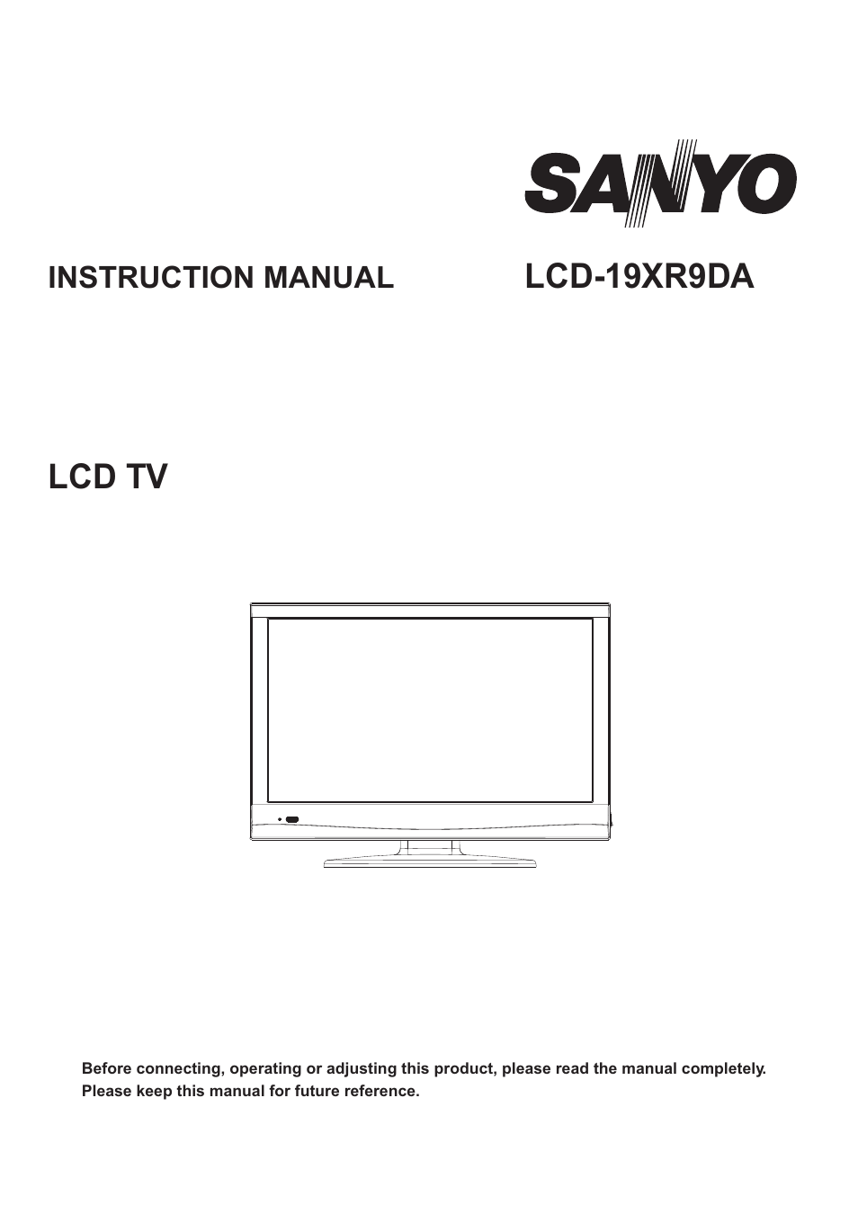 Sanyo LCD-19XR9DA User Manual | 40 pages