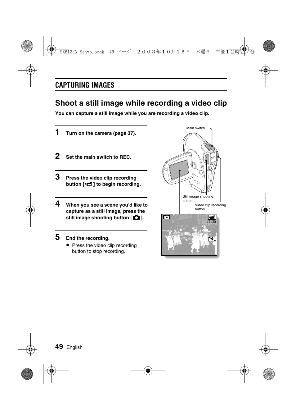 Shoot a still image while recording a video clip, Capturing images | Sanyo VPC-C1 User Manual | Page 52 / 176