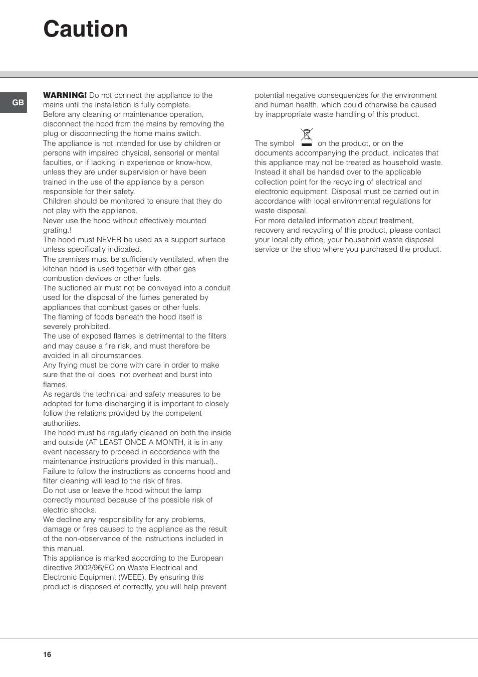 Caution | Hotpoint Ariston HL 61 IX User Manual | Page 16 / 64