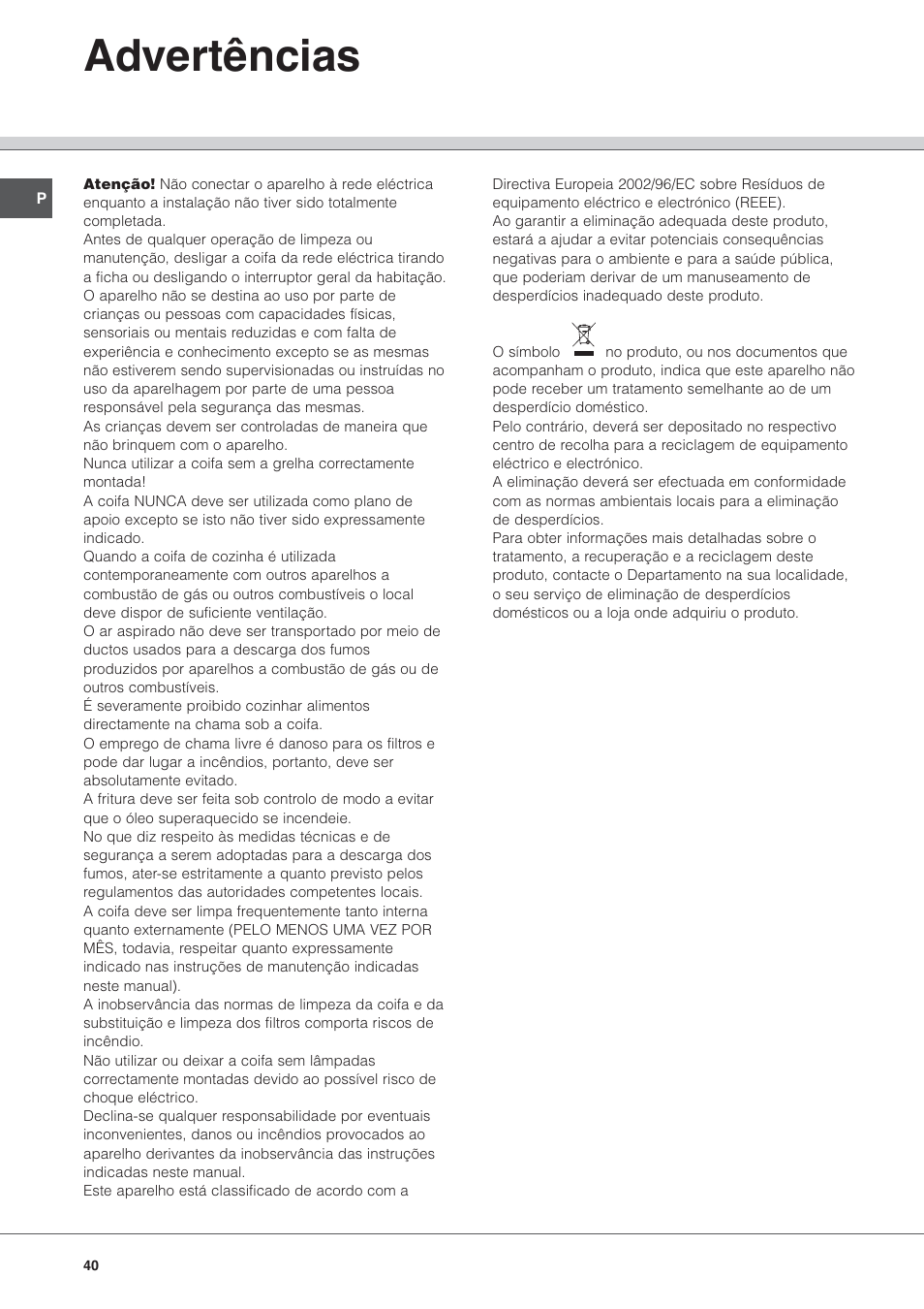Advertências | Hotpoint Ariston HL 61 IX User Manual | Page 40 / 64