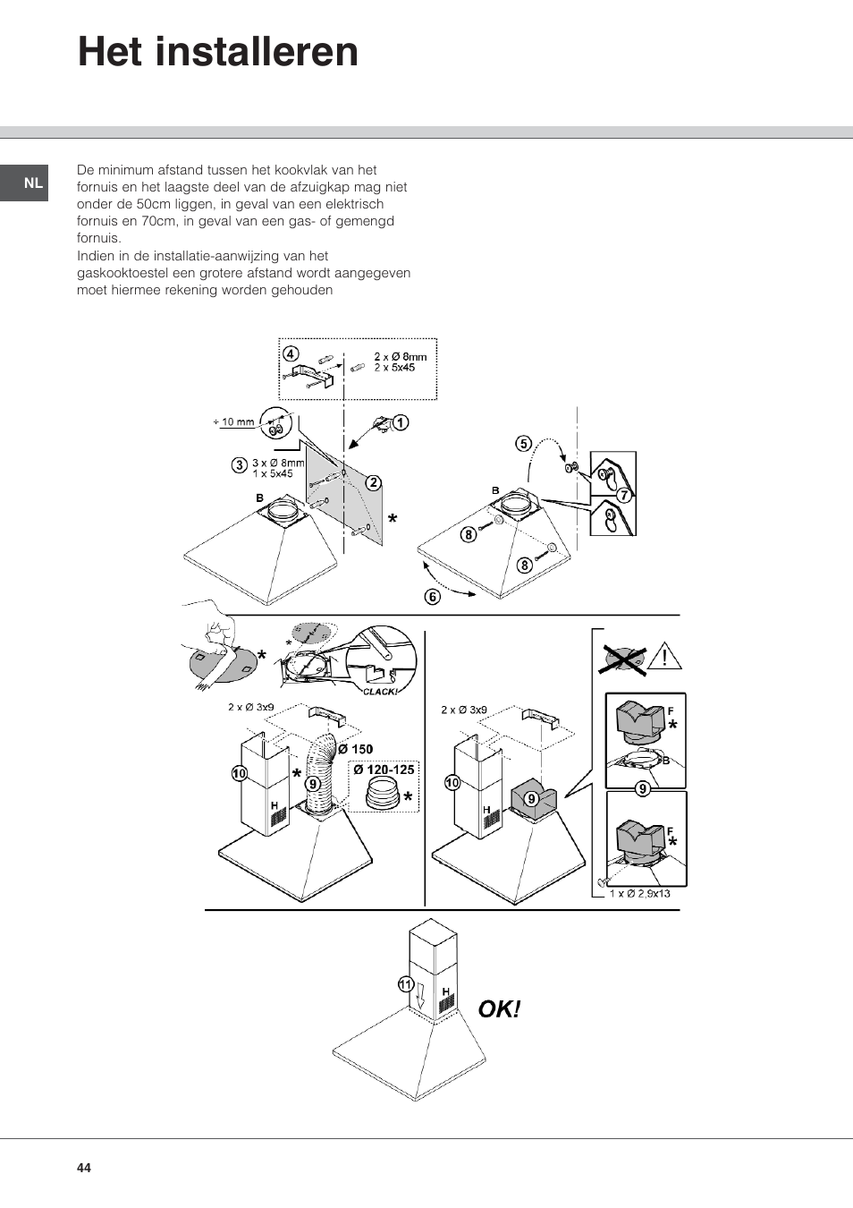 Het installeren | Hotpoint Ariston HL 61 IX User Manual | Page 44 / 64