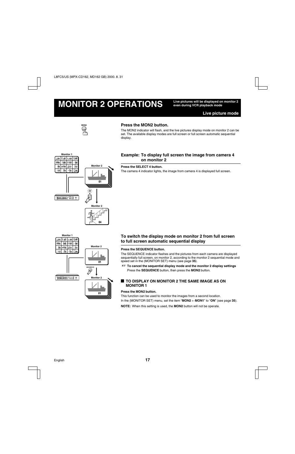 Monitor 2 operations, Live picture mode press the mon2 button | Sanyo MPX-MD162 User Manual | Page 18 / 55
