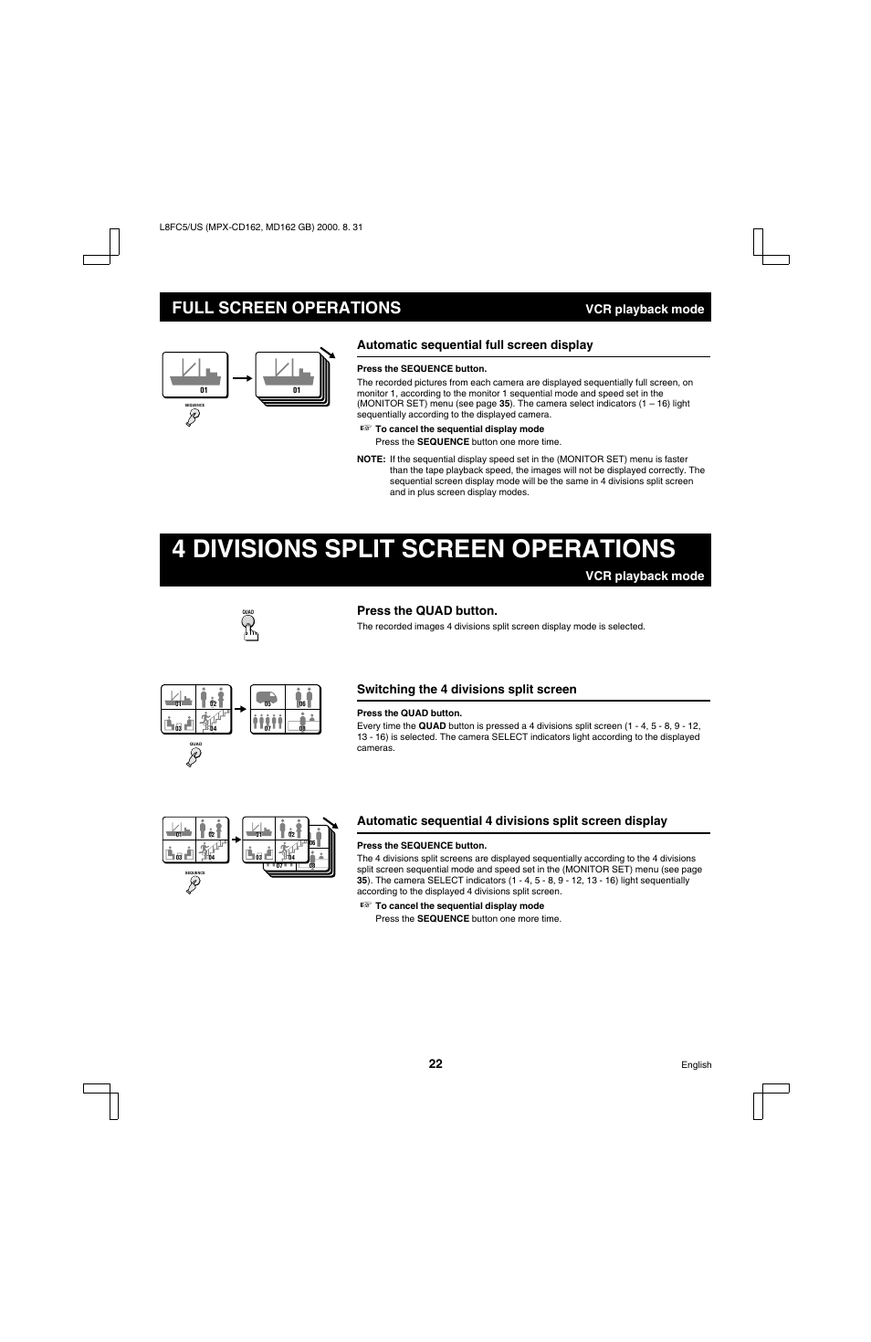 4 divisions split screen operations, Full screen operations, Vcr playback mode press the quad button | Switching the 4 divisions split screen | Sanyo MPX-MD162 User Manual | Page 23 / 55