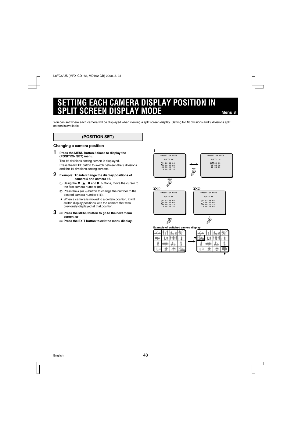 Menu 8, Position set), Changing a camera position | Press the exit button to exit the menu display | Sanyo MPX-MD162 User Manual | Page 44 / 55