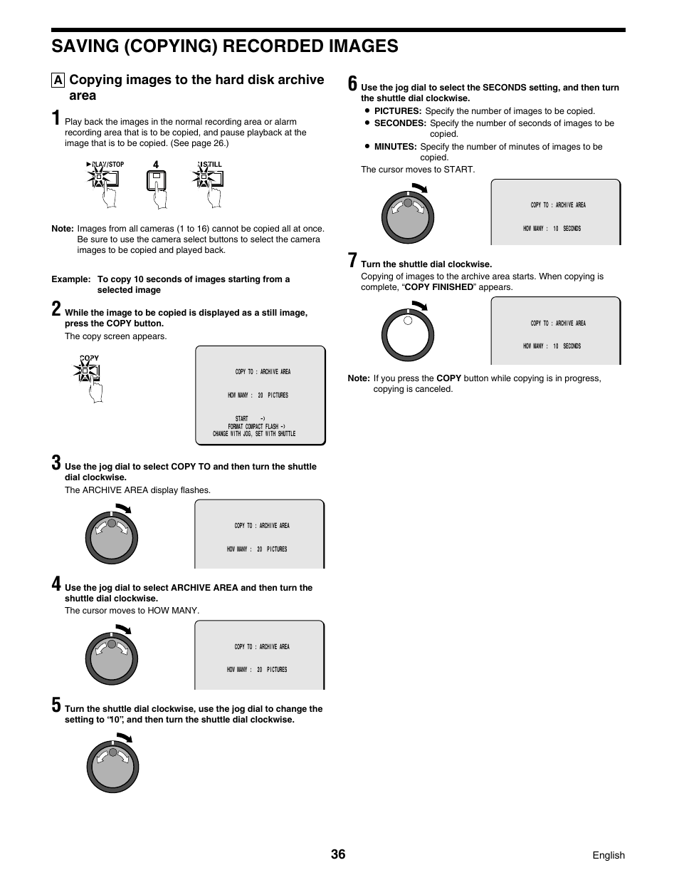 Saving (copying) recorded images, Copying images to the hard disk archive area | Sanyo DSR-3016 User Manual | Page 37 / 96