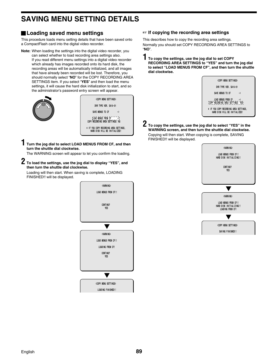 Saving menu setting details, Loading saved menu settings | Sanyo DSR-3016 User Manual | Page 90 / 96