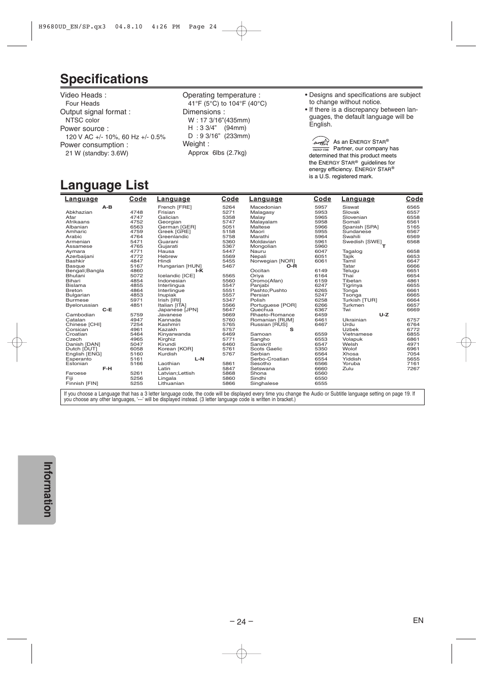 Language list, Specifications, Inf ormation | Video heads, Output signal format, Power source, Power consumption, Operating temperature, Dimensions, Weight | Sanyo DVW-7100a User Manual | Page 24 / 44