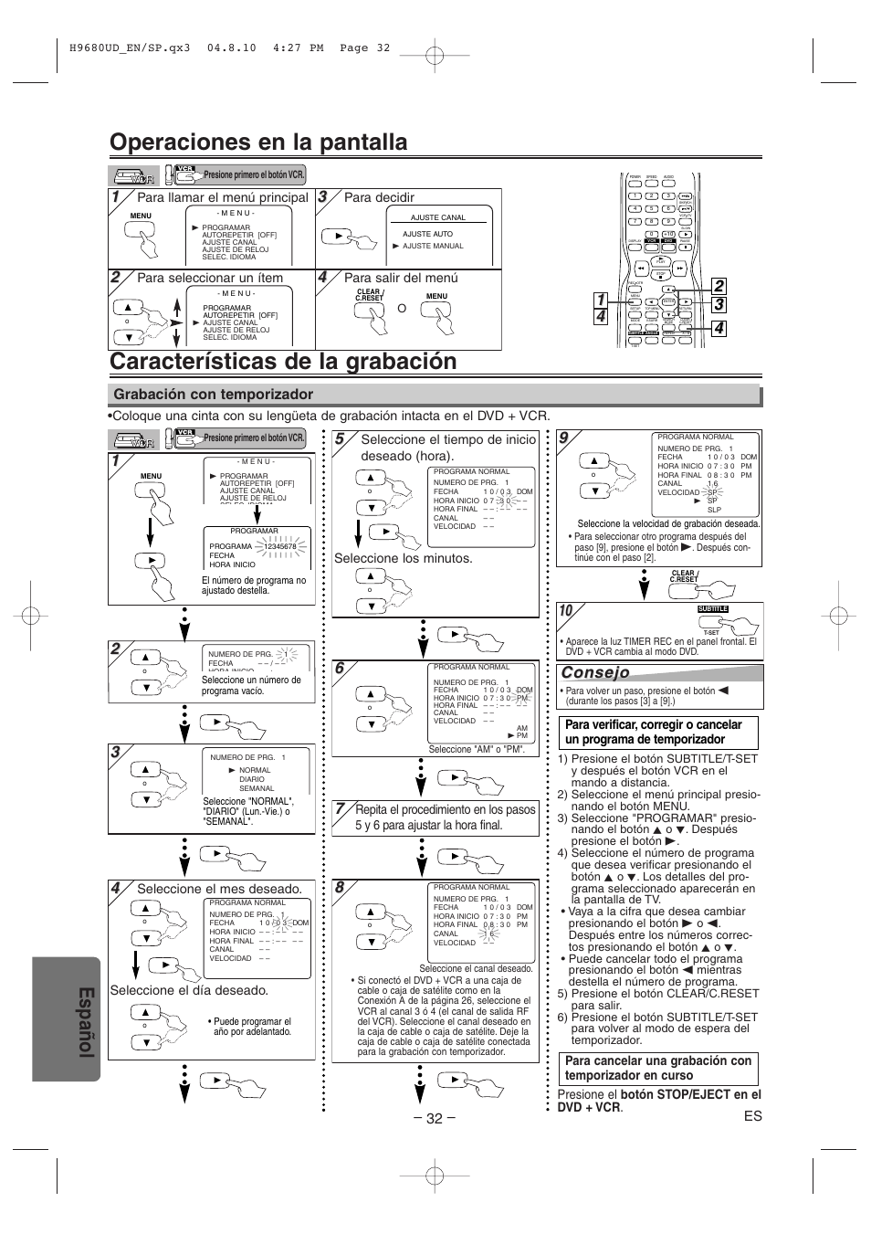 Operaciones en la pantalla, Características de la grabación, Español | Consejo, Grabación con temporizador, Para llamar el menú principal, Para salir del menú, Para seleccionar un ítem, Para decidir | Sanyo DVW-7100a User Manual | Page 32 / 44