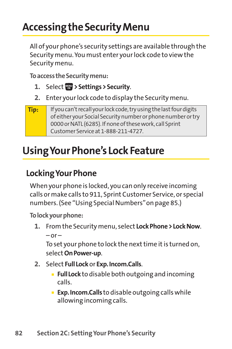 Accessing the security menu, Using your phone's lock feature, Using your phone’s lock feature | Locking your phone | Sanyo SCP-3200 User Manual | Page 98 / 281