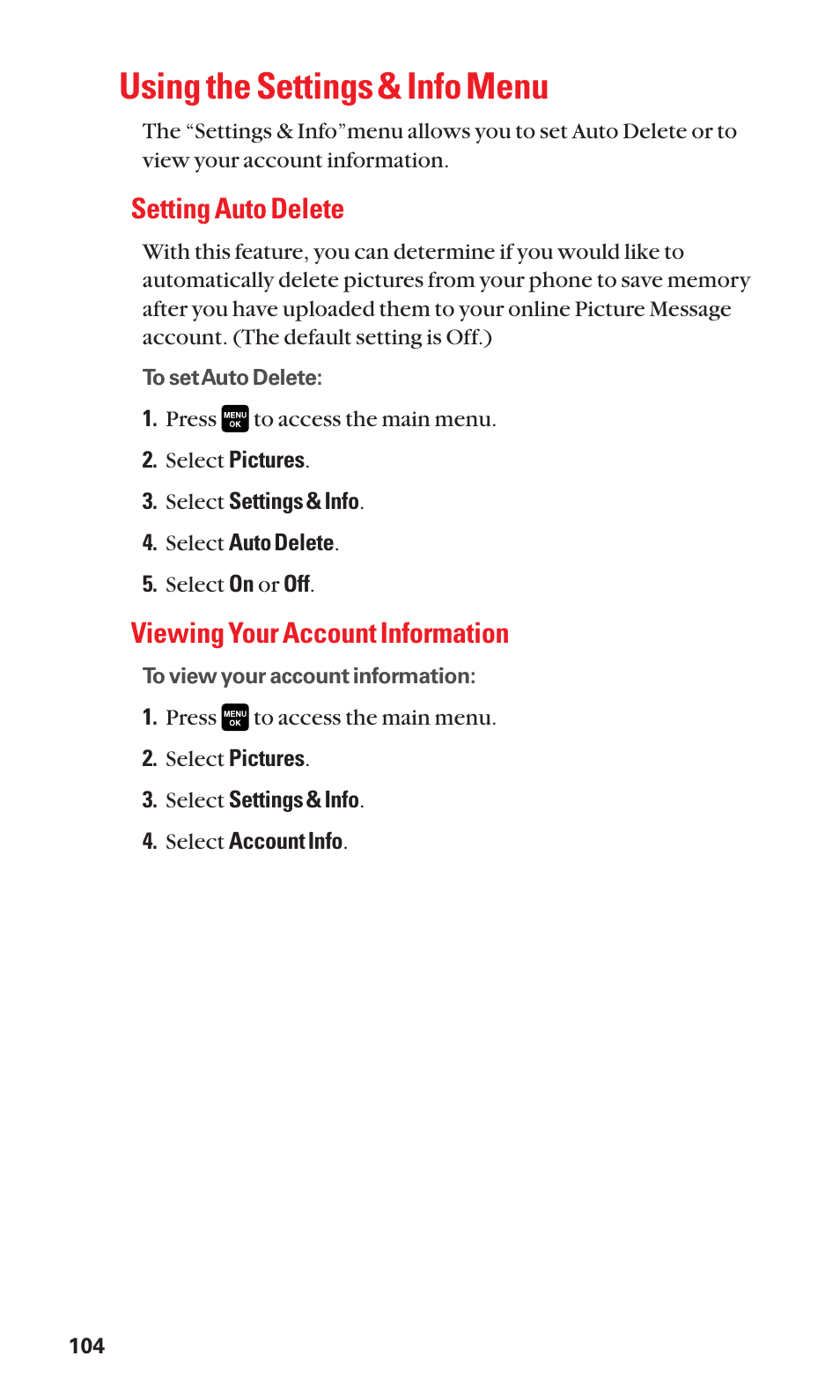 Using the settings & info menu, Setting auto delete, Viewing your account information | Sanyo Katana Cell Phone User Manual | Page 112 / 151