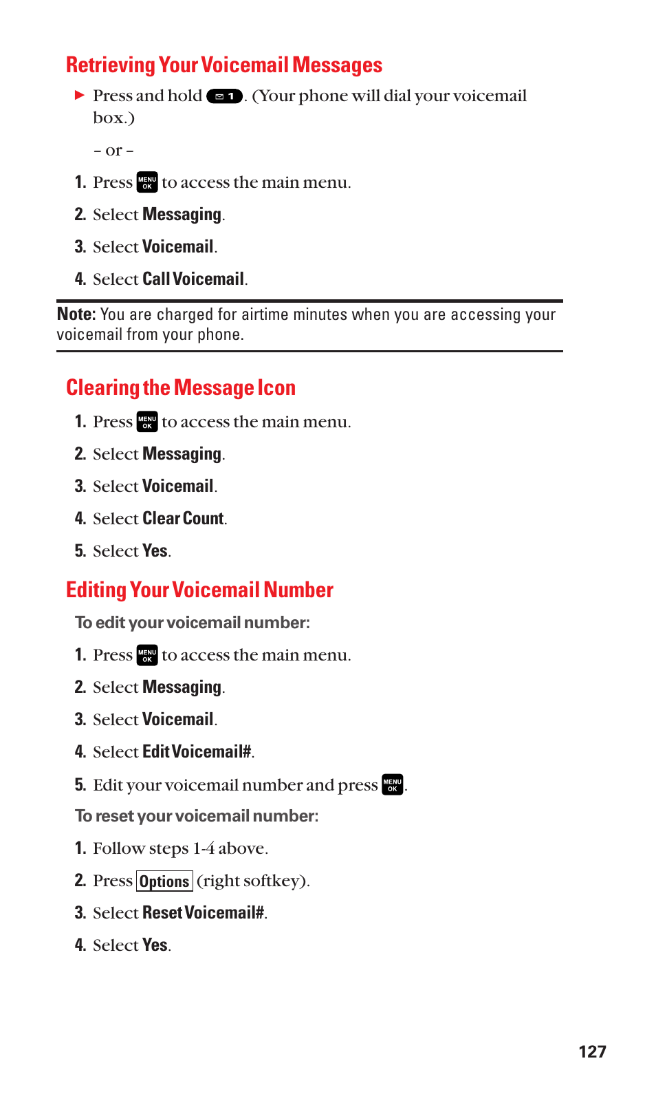 Retrieving your voicemail messages, Clearing the message icon, Editing your voicemail number | Sanyo Katana Cell Phone User Manual | Page 135 / 151