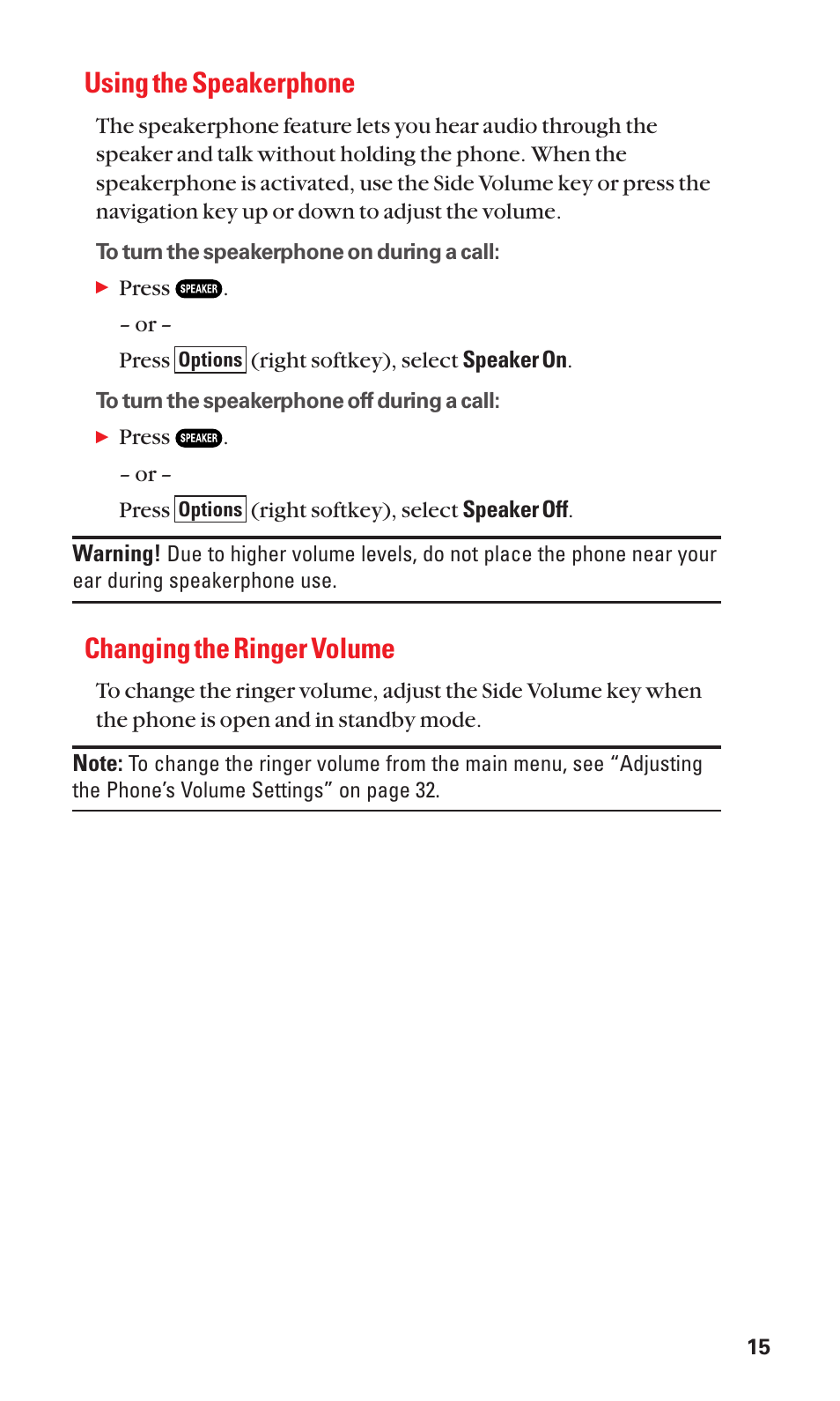 Using the speakerphone, Changing the ringer volume | Sanyo Katana Cell Phone User Manual | Page 23 / 151