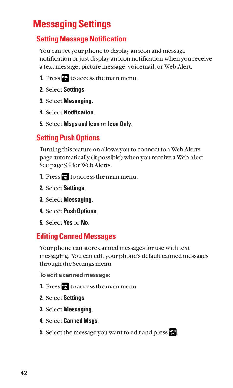 Messaging settings, Setting message notification, Setting push options | Editing canned messages | Sanyo Katana Cell Phone User Manual | Page 50 / 151