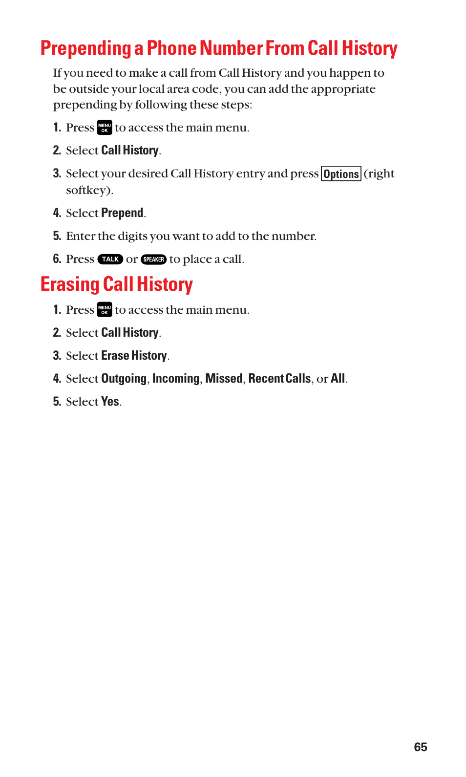 Prepending a phone number from call history, Erasing call history | Sanyo Katana Cell Phone User Manual | Page 73 / 151