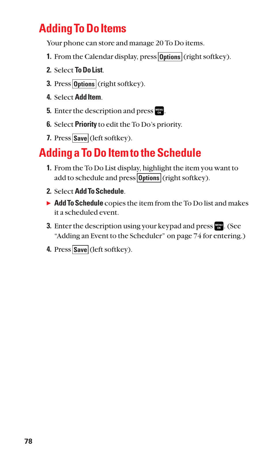 Adding to do items, Adding a to do item to the schedule | Sanyo Katana Cell Phone User Manual | Page 86 / 151