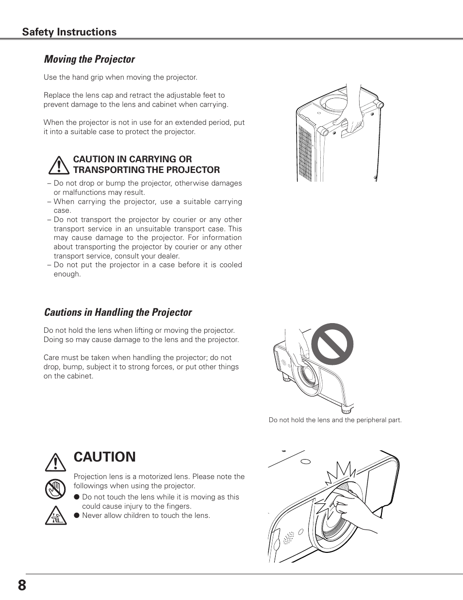 Moving the projector, Cautions in handling the projector, Caution | Moving the projector safety instructions | Sanyo PLC-ET30L User Manual | Page 8 / 78