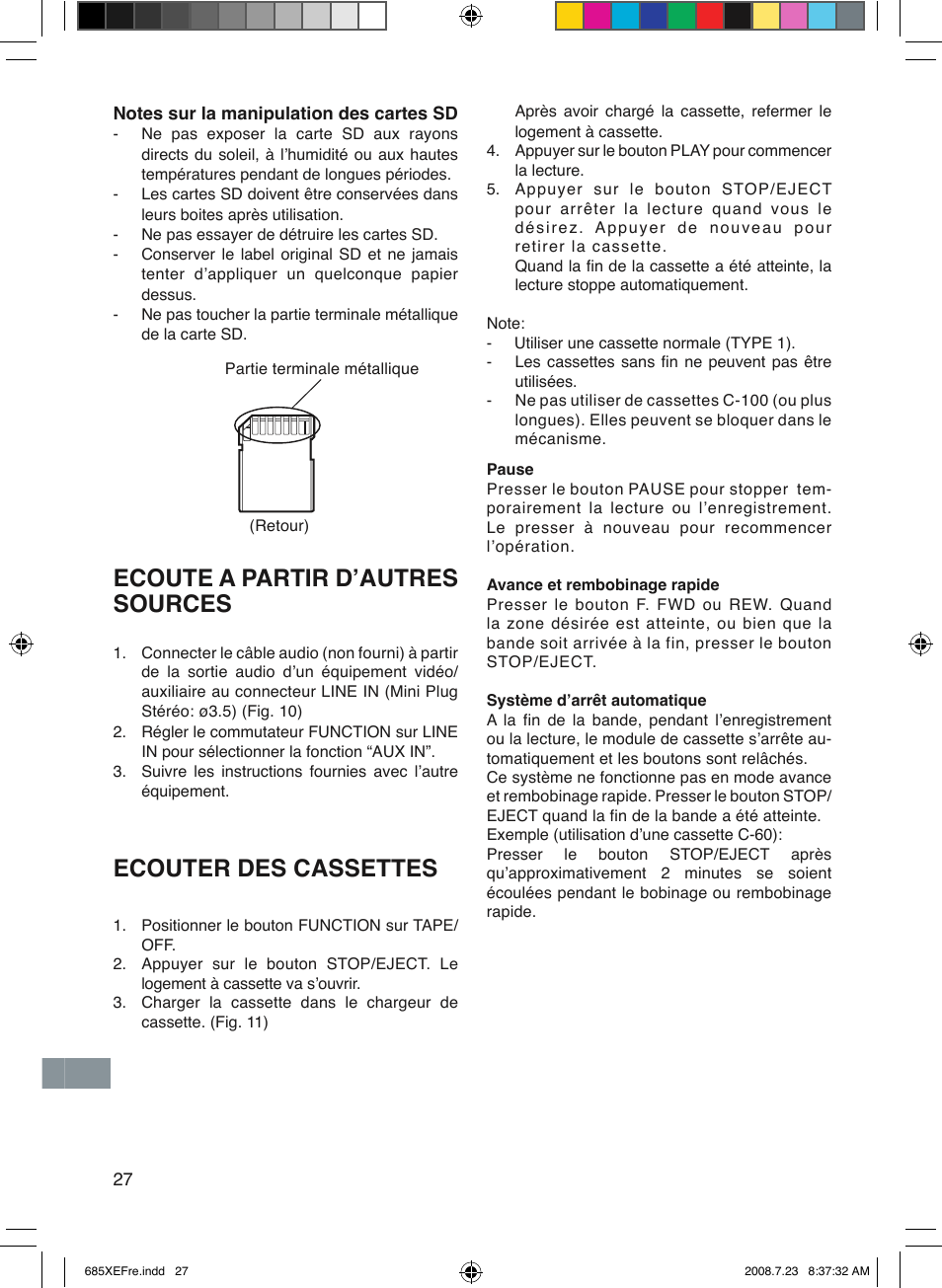 Ecoute a partir dʼautres sources, Ecouter des cassettes | Sanyo MCD-UB685M User Manual | Page 28 / 52