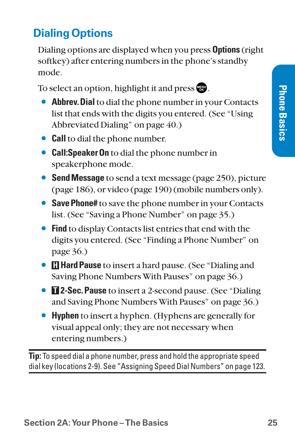 Dialing options, Phone basics, Call to dial the phone number | Sanyo QWEST SCP-8300 User Manual | Page 41 / 310